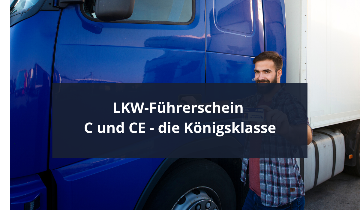 C+CE-LKW-Führerschein