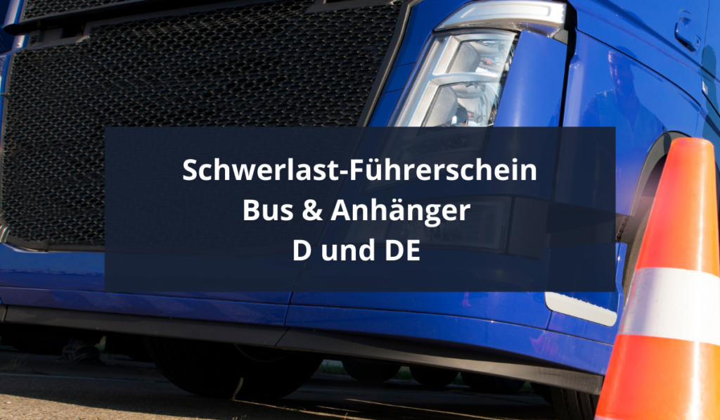 D+DE--LKW-Führerschein
