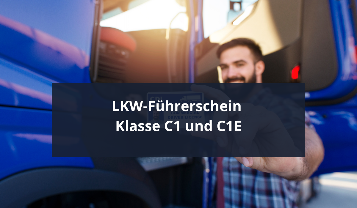 LKW-Führerschein -C1+C1E-Biebow-Heise-Muenchen